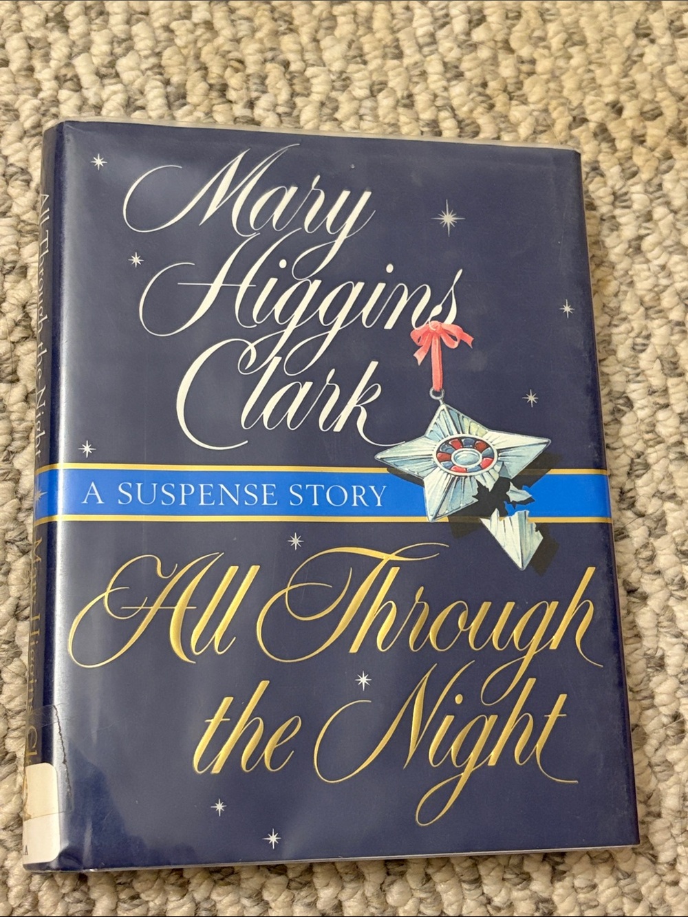 Mary Higgins Clark "All Through the Night" Hardcover